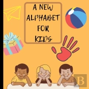 A New Alphabet For Kids