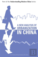 A New Analysis Of Urbanization In China