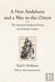 A New Andalucia And A Way To The Orient
