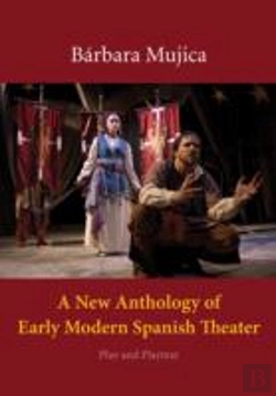 Bertrand.pt - A New Anthology Of Early Modern Spanish Theater