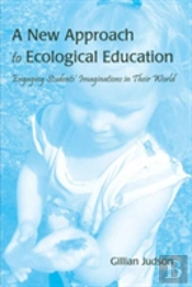 A New Approach To Ecological Education