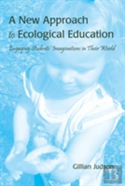A New Approach To Ecological Education