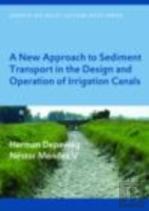 A New Approach To Sediment Transport In The Design And Operation Of Irrigation Canals