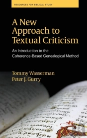 A New Approach To Textual Criticism