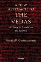 A New Approach To The Vedas