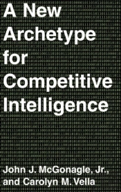 A New Archetype For Competitive Intelligence