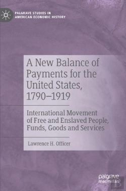 Bertrand.pt - A New Balance Of Payments For The United States, 1790â€“1919