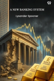 A New Banking System