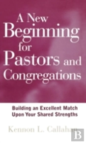 A New Beginning For Pastors And Congregations