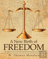 A New Birth Of Freedom