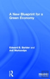 A New Blueprint For A Green Economy