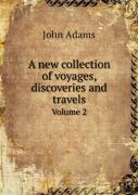 A New Collection Of Voyages, Discoveries And Travels Volume 2