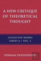A New Critique Of Theoretical Thought,  Vol. 2
