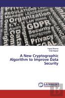 A New Cryptographic Algorithm To Improve Data Security