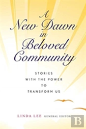 A New Dawn In Beloved Community