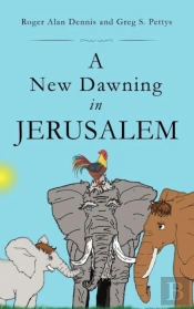 A New Dawning In Jerusalem