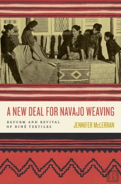 Bertrand.pt - A New Deal For Navajo Weaving