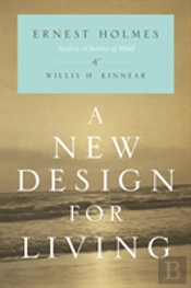 A New Design For Living