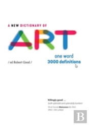 A New Dictionary Of Art