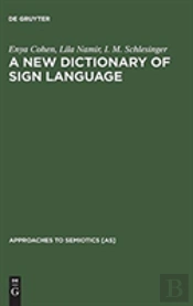 A New Dictionary Of Sign Language