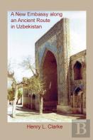 A New Embassy Along An Ancient Route In Uzbekistan