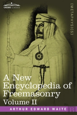 Bertrand.pt - A New Encyclopedia Of Freemasonry, Volume Ii