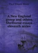 A New England Group And Others Shelburne Essays Eleventh Series