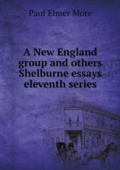 A New England Group And Others Shelburne Essays Eleventh Series