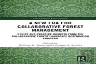 A New Era For Collaborative Forest Management