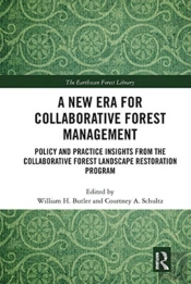 A New Era For Collaborative Forest Management