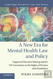 A New Era For Mental Health Law And Policy