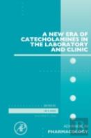 A New Era Of Catecholamines In The Laboratory And Clinic