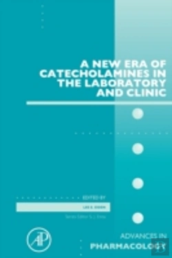 Bertrand.pt - A New Era Of Catecholamines In The Laboratory And Clinic