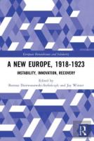 A New Europe, 1918-1923