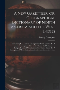 Bertrand.pt - A New Gazetteer, Or, Geographical Dictio