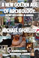A New Golden Age Of Archeology