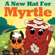 A New Hat For Myrtle