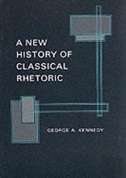 A New History Of Classical Rhetoric