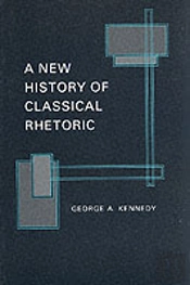 A New History Of Classical Rhetoric