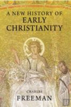 Bertrand.pt - A New History Of Early Christianity