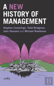 A New History Of Management