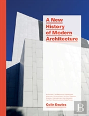 A New History Of Modern Architecture