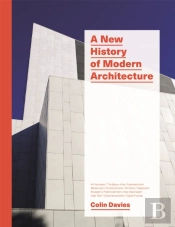A New History Of Modern Architecture