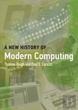 A New History Of Modern Computing