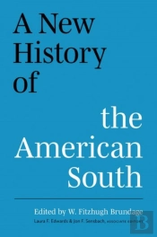 A New History Of The American South