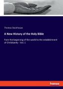 A New History Of The Holy Bible
