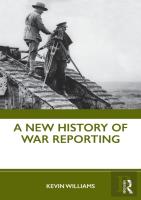 A New History Of War Reporting