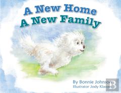A New Home - A New Family