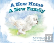 A New Home - A New Family
