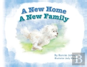 A New Home - A New Family